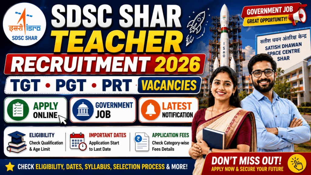 SDSC SHAR Teacher Recruitment 2026