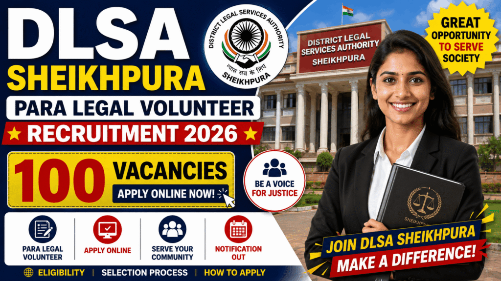 DLSA Sheikhpura Para Legal Volunteer Recruitment 2026